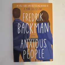 Anxious People — Fredrik Backman