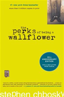 The Perks of Being a Wallflower — Stephen Chbosky