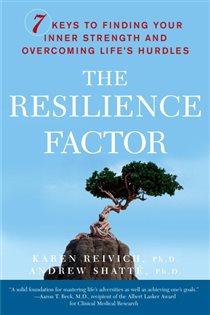The Resilience Factor — Karen Reivich & Andrew Shatté